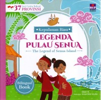 34 Seri Cerita Rakyat Provinsi : Legenda Pulau Senua Kepulauan Riau