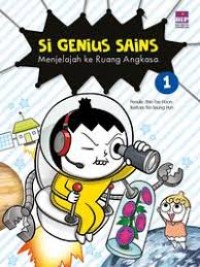 Si Genius Sains 1: Menjelajah ke Luar Angkasa