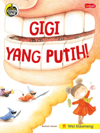 Gigi Yang Putih