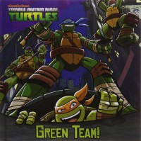 Teenage Mutant Ninja Tutles: Green Team!