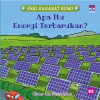 Apa itu Energi Terbarukan?
