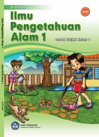 Ilmu Pengetahuan Alam 1 untuk SD/MI Kelas 1
