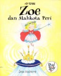 Zoe : Dan Mahkota Peri