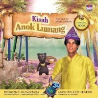 Dongeng 3D Nusantara : Kisah Anok Lumang