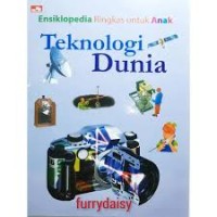 Ensiklopedi ringkas untuk anak: Teknologi dunia