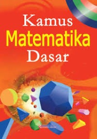 Kamus Matematika Dasar