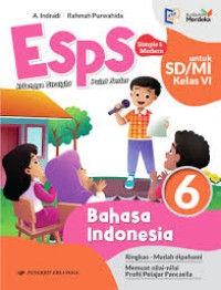 ESPS : Bahasa Indonesia Kelas 6