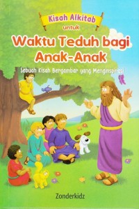 Kisah Alkitab untuk Waktu Teduh bagi Anak-Anak
