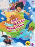 Saat Alien Makan Bersamaku