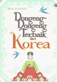 Dongeng-dongeng Terbaik dari Korea