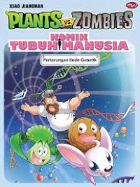 Plants vs Zombies Komik Tubuh Manusia: Pertarungan Kode Genetik
