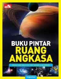 Buku Pintar: Ruang Angkasa