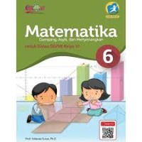 Matematika Gampang, Asyik, dan Menyenangkan SD 6