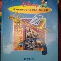 Disney Ensiklopedia Anak: Mesin