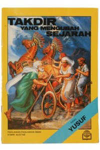 Talkdir yang Mengubah Sejarah : Kisah Yusuf