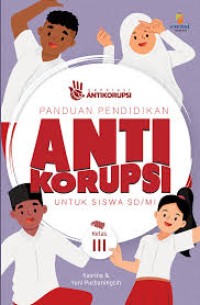 Panduan Pendidikan Anti Korupsi SD 3