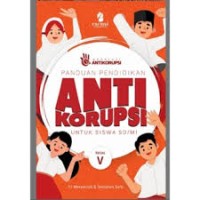 Panduan Pendidikan Anti Korupsi  SD 5