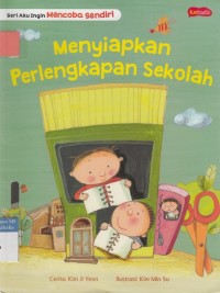 Menyiapkan Perlengkapan Sekolah