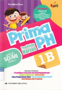 Prima Penilaian Harian 1B untuk SD/MI Kelas I