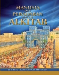 Manusia dan Peradaban dalam Alkitab