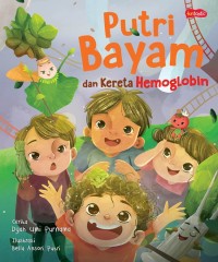 Putri Bayam dan Kereta Hemoglobin
