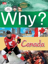 Why? Canada