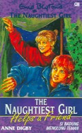The Naughtiest Girl : Si Badung Menolong Teman