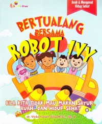 Bertualang Bersama Robot Ivy