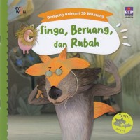 Dongeng Animasi 3D Binatang: Singa, Beruang, dan Rubah