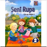 Seni Rupa SD 2 : Kurikulum Merdeka Quadra