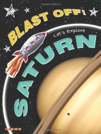 Blast Off Saturn