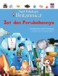 Seri Edukasi Britannica: Zat dan Perubahannya