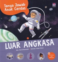 Tanya Jawab Anak Cerdas :Luar Angkasa