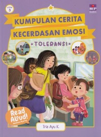 Kumpulan Cerita Kecerdasan Emosi: Toleransi