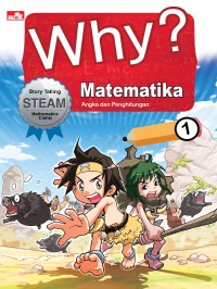 Why? Matematika 1: Angka dan Penghitungan